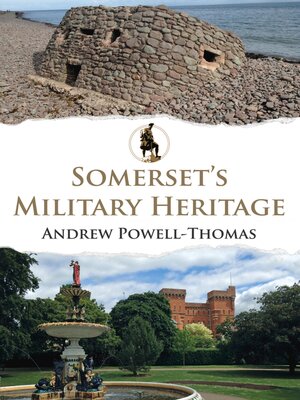cover image of Somerset's Military Heritage